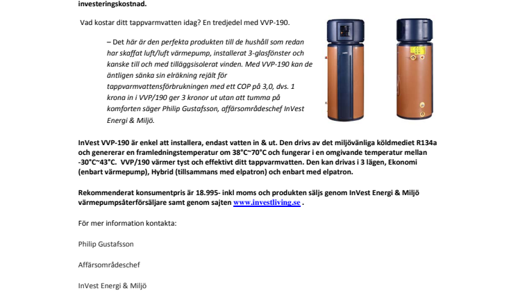 InVest VVP-190, en genial revolution. Ett nytt sätt att komfortabelt sänka sina elkostnader dramatiskt.