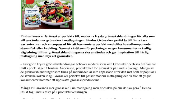 Findus Grönsaker perfekta till - nästa generations frysta grönsaksblandningar