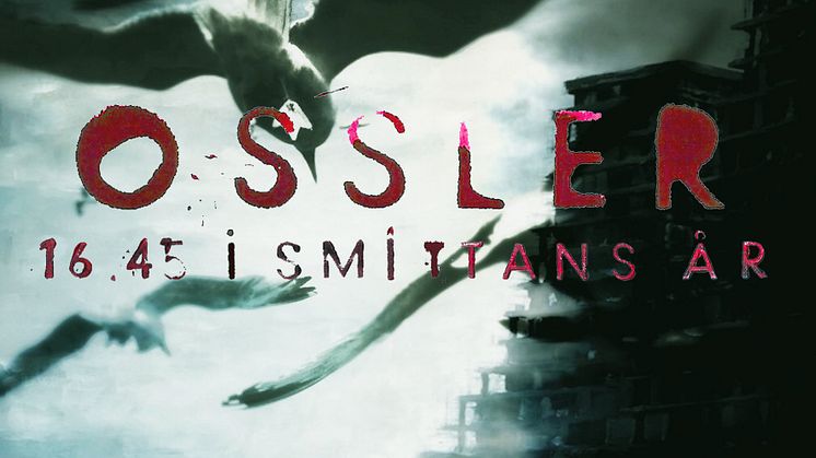 OSSLER 16.45 I SMITTANS ÅR