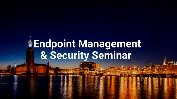 Endpoint Management & Security Seminar
