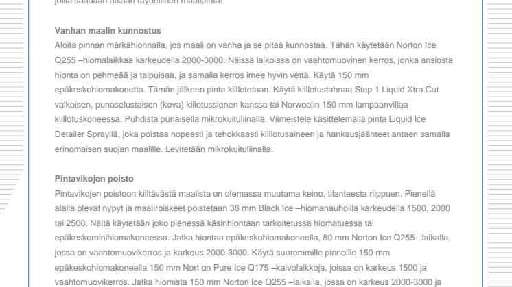 Muutama yksinkertainen neuvo ja vinkki auton kiillotukseen