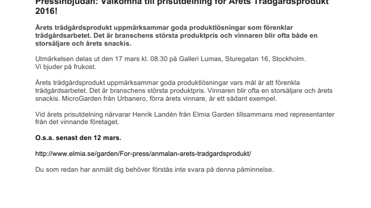 Pressinbjudan: Välkomna till prisutdelning för Årets Trädgårdsprodukt 2016!