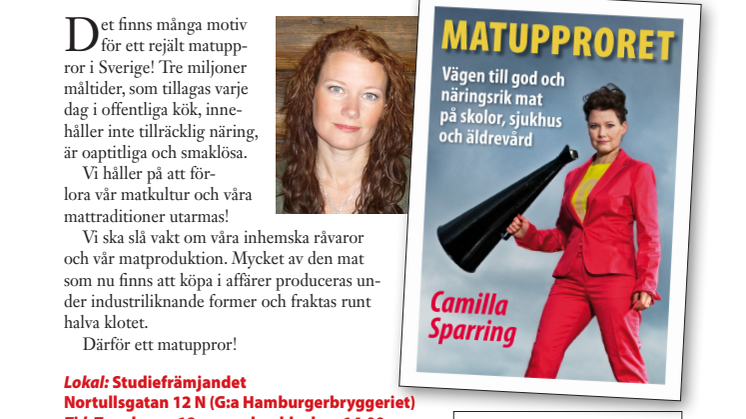 Pressinbjudan: Camillas matuppror