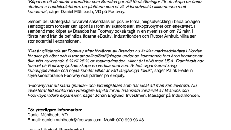Footway expanderar igen, köper Brandos