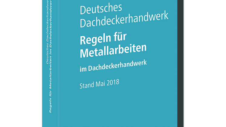 Regeln für Metallarbeiten im Dachdeckerhandwerk