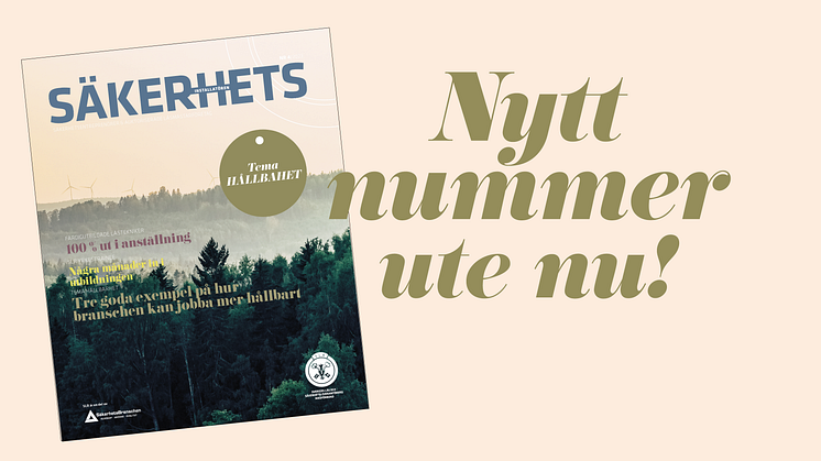 Läs senaste numret av Säkerhetsinstallatören som e-tidning!