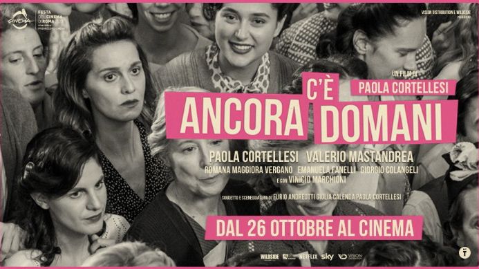 Det finns alltid en morgondag (it. ”C’è ancora domani”), reg. Paola Cortellesi