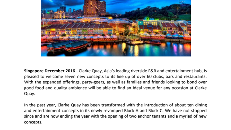 CLARKE QUAY ENDS 2016 WITH A BANG, BRINGS IN SLEW OF EXCITING NEW CONCEPTS