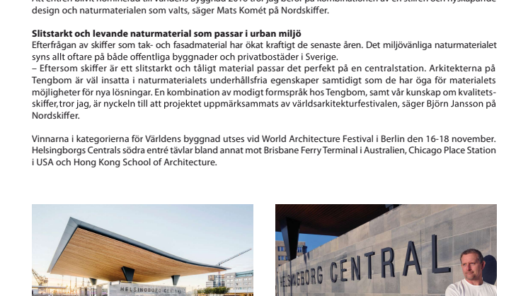 Skifferklädd entré nominerad till Världens byggnad