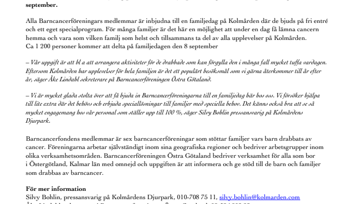 Barncancerföreningarnas dag på Kolmården 8/9