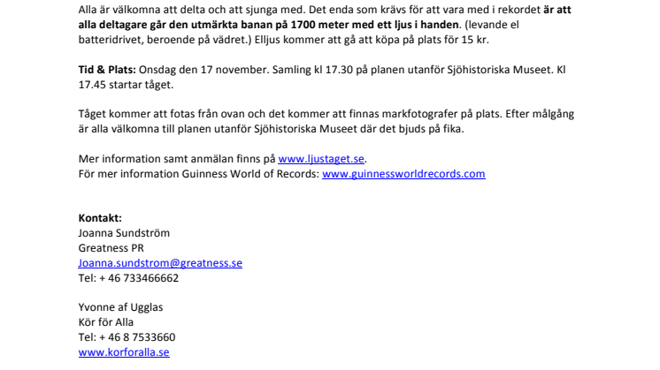 Guinness världsrekord i sikte när världens längsta ljuståg intar Gärdet i Stockholm 17 november. 