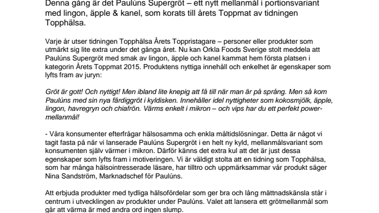 Paulúns Supergröt utsedd till Årets Toppmat 2015
