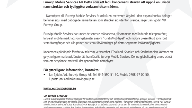 Eurovip Groups dotterbolag Splashi byter namn till Eurovip Mobile Services