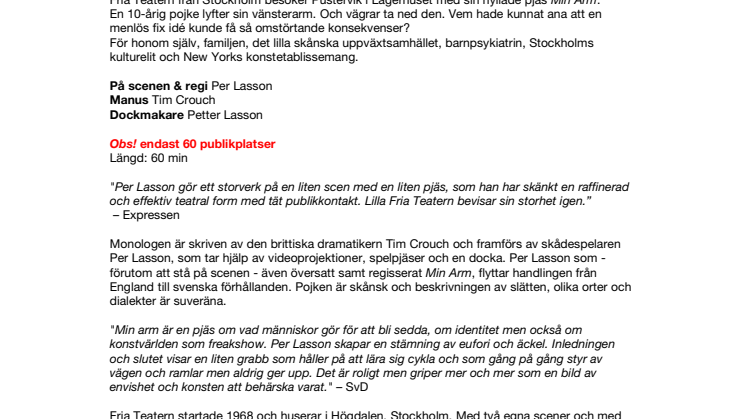 Min Arm [Fria Teatern]