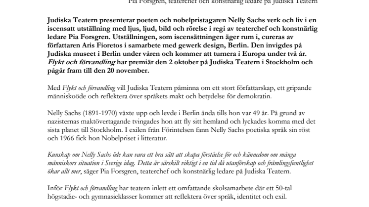 FLYKT OCH FÖRVANDLING. Nelly Sachs, författare, Berlin/Stockholm.  