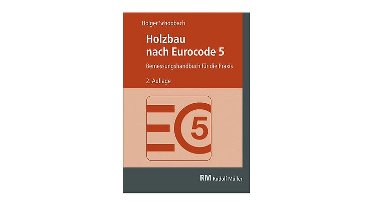 "Holzbau nach Eurocode 5" mit separater Formelsammlung: Das Praxishandbuch bietet detailliertes Grundlagenwissen für die Bemessung von Holzbauwerken.