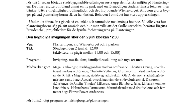 Invigningsfest på Planteringen den 2 juni