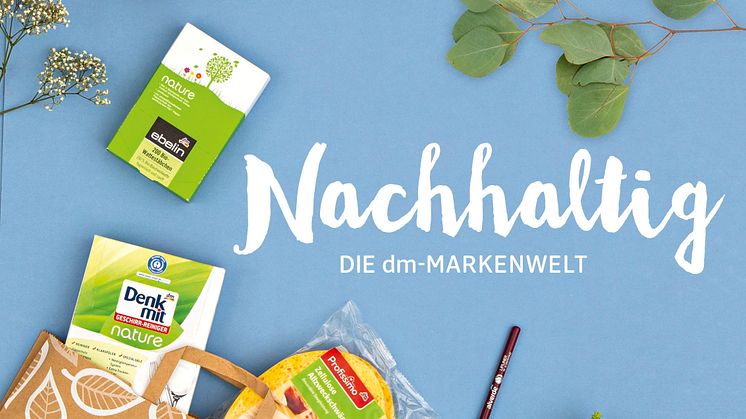 Ressourcenschonung, hohe Recycling-Anteile, ökologische Verantwortung: Die Nachhaltigkeit im Sortiment der dm-Marken ist vielfältig.