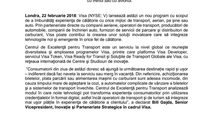 Avioane, trenuri şi maşini – Visa lansează un program pentru a oferi consumatorilor o experienţă mai bună de călătorie 
