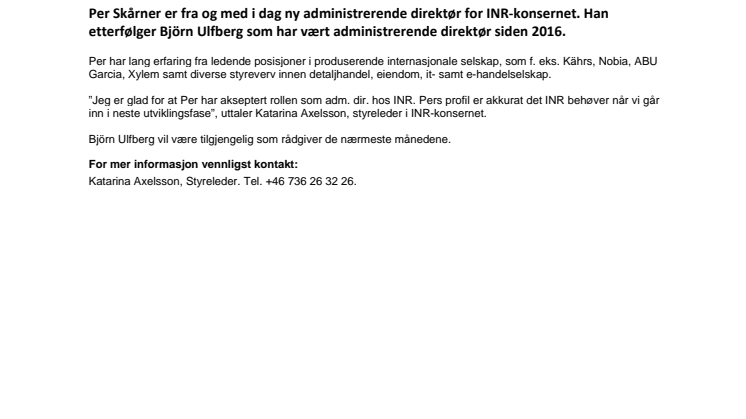 Per Skårner ny administrerende direktør for INR Nordic AB