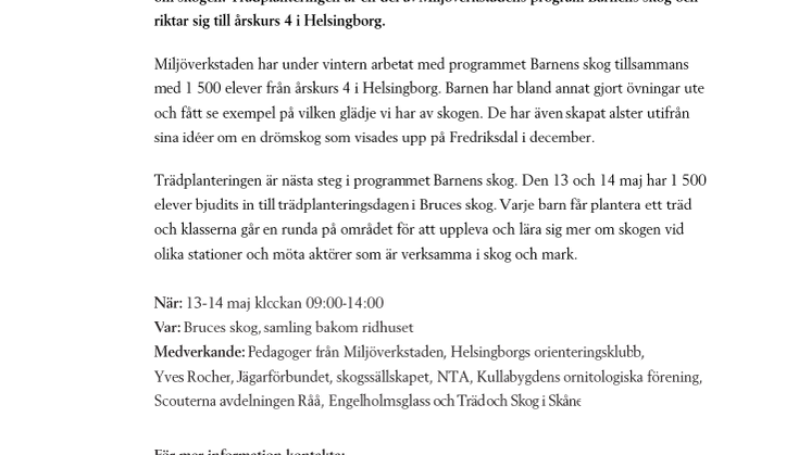 Pressinbjudan: 1 500 elever bjuds in till trädplantering i Bruces skog