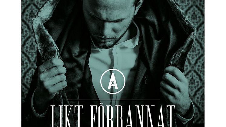 Anton Axélo släpper nya singeln "Likt Förbannat"