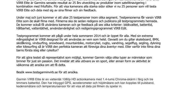 Garmin® söker 25 testpiloter till sin nya VIRB™ Elite actionkamera