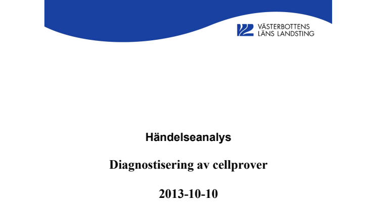Händelseanalys - Diagnostisering av cellprover