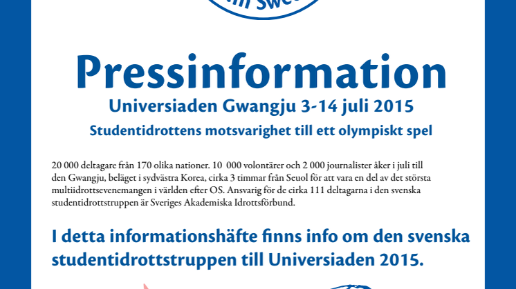 Mediaguide Sommaruniversiad 2015 - studentidrottens motsvarighet till ett olympiskt spel