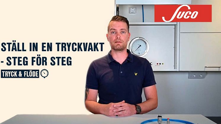 SÅ STÄLLER DU IN EN TRYCKVAKT