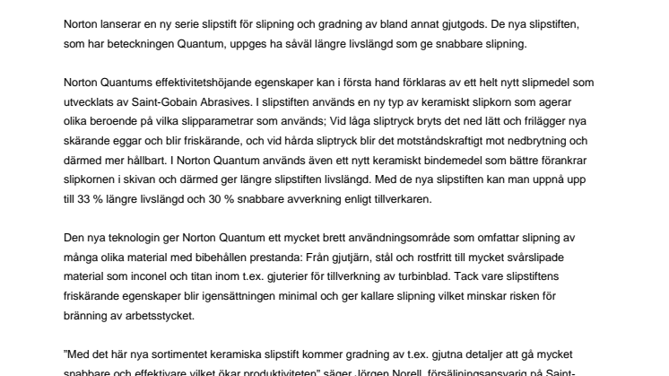 Nya slipstift ger effektivare bearbetning