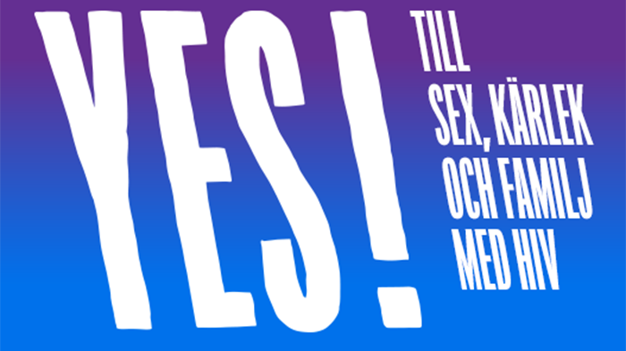 Yes till livet med hiv! World AIDS Day-kampanj 2019 