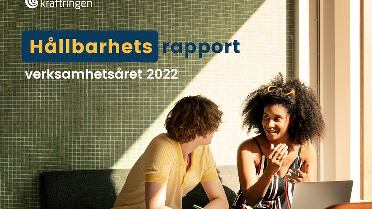 Kraftringens Hållbarhetsrapport för verksamhetsåret 2022.