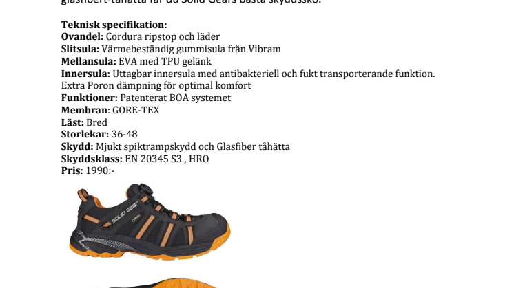 Ny innovation av tekniska skyddsskor / -arbetsskor från svenska Solid Gear. Höst 2015.