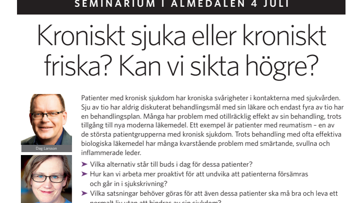 Pressinbjudan Almedalen: Kroniskt sjuka eller kroniskt friska? Kan vi sikta högre?