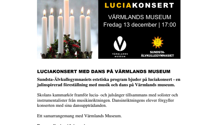 Pressinbjudan: LUCIAKONSERT MED DANS PÅ VÄRMLANDS MUSEUM