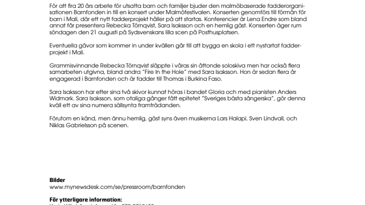 Lena Endre, Rebecka Törnqvist och Sara Isaksson uppträder till förmån för Barnfonden