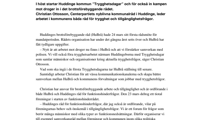 Trygghetsdagar med fokus på Huddingebornas egna frågor