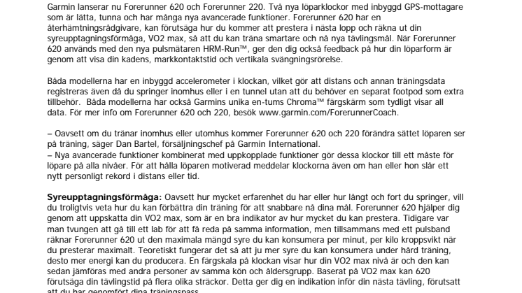 Det finns en coach i varje klocka – Garmin® Forerunner 620 och 220 