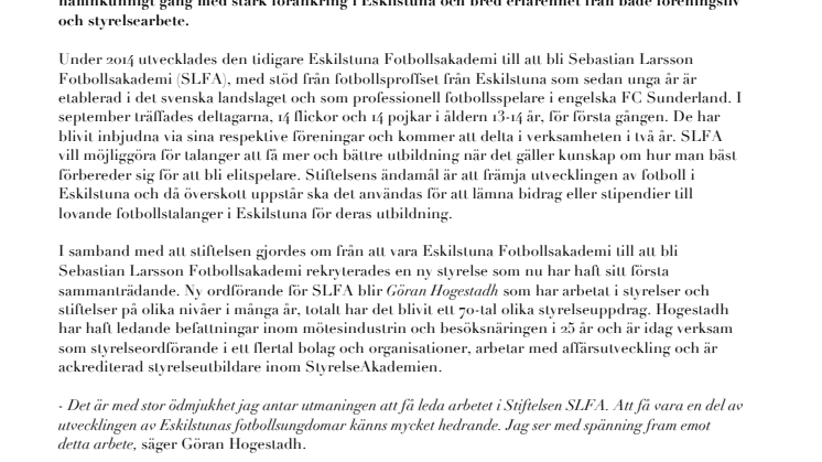 Sebastian Larsson Fotbollsakademi presenterar ny styrelse
