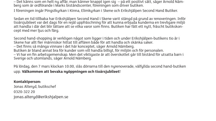 Skenebutiken firar tio år med nyöppning av omgjord butik