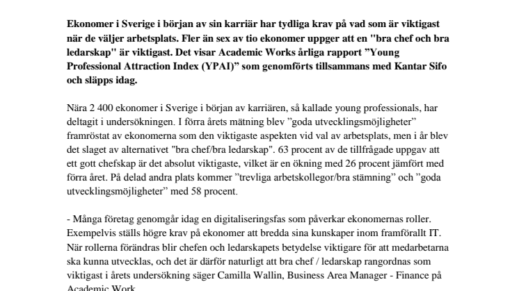 Bra chef och ett bra ledarskap är viktigast när young professionals inom ekonomi väljer arbetsplats.