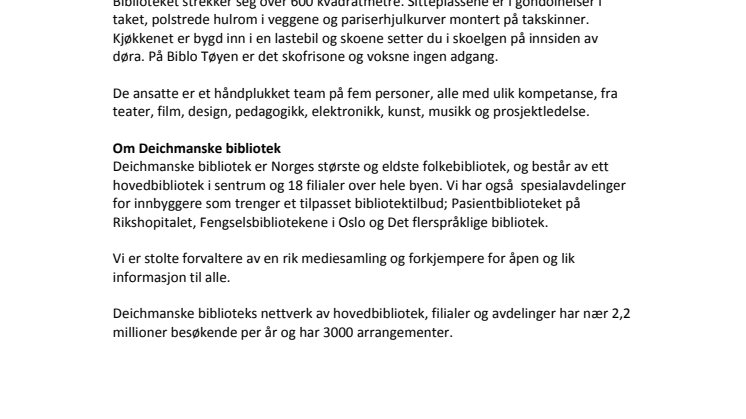 Om Biblo Tøyen og Deichmanske bibliotek