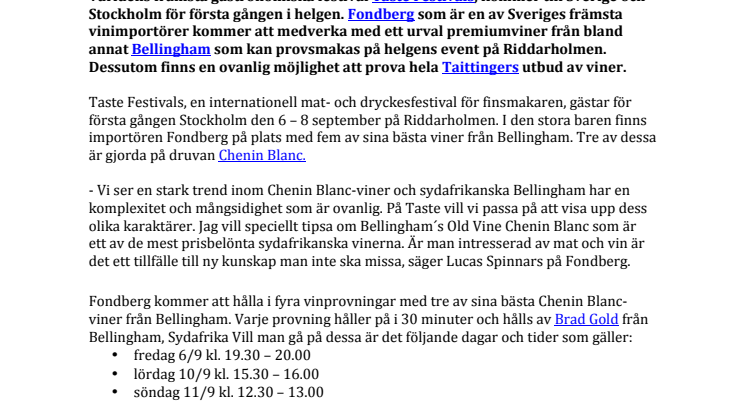 Premiumvinet Bellingham, Taittinger och Ulf Wagner på Taste of Stockholm i helgen