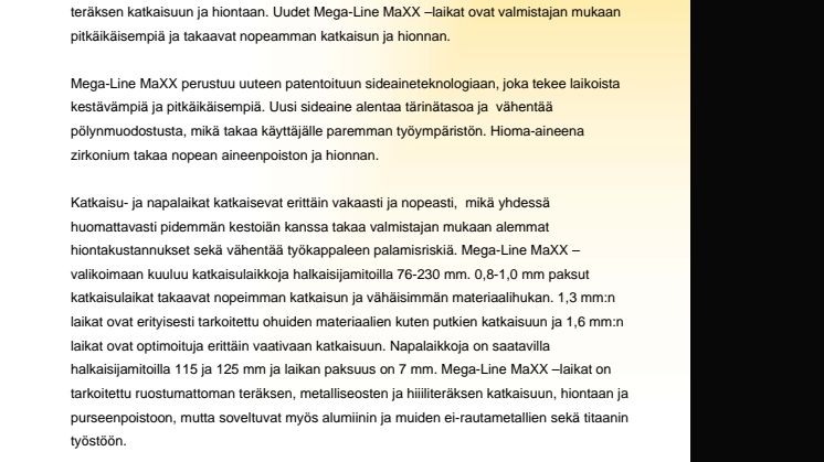 Mega-Line MaXX: Pitkäikäiset katkaisu- ja napalaikat