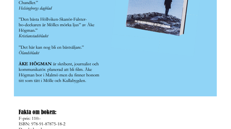 Mölles mörka ljus hyllas av kritikerna