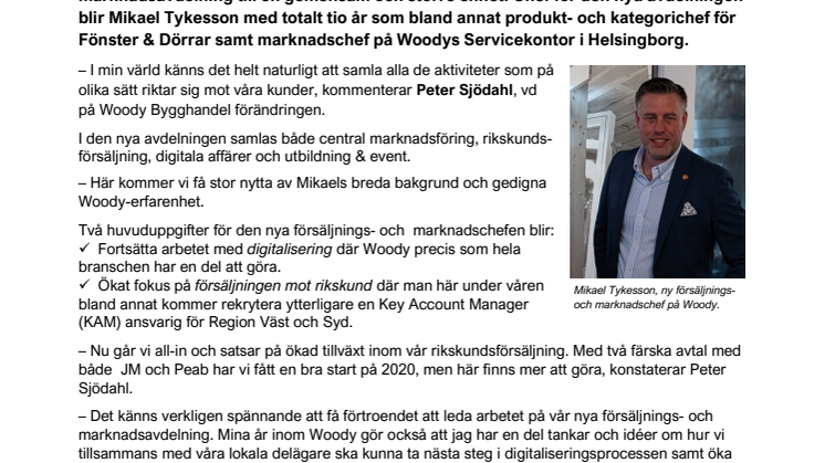 Han blir ny försäljnings- och  marknadschef på Woody Bygghandel