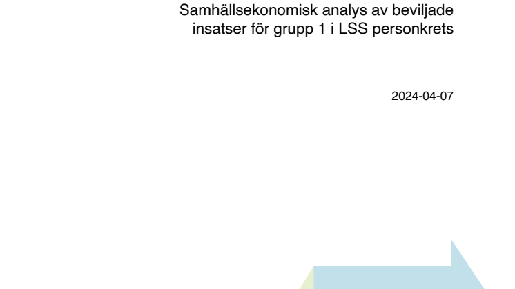 Samhällsekonomisk analys av beviljade insatser för grupp 1 i LSS personkrets – Payoff.pdf