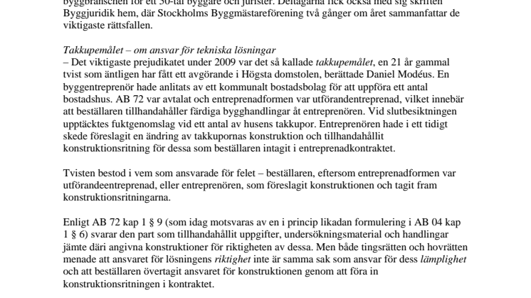 Stort intresse för rättsfall som påverkar byggbranschen