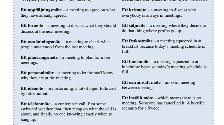 Swedes are mad about meetings